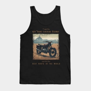 I rode the M58 Trans-Siberian Highway and it is the best motorcycle route in the world Tank Top